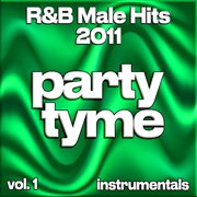 R&B Male Hits 2011, Vol. 1 cover image
