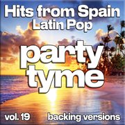 Hits From Spain - Latin Pop, Vol. 19 cover image