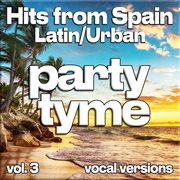 Hits From Spain - Latin/Urban, Vol. 3 cover image
