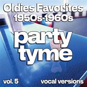 Oldies Favorites 1950S-1960S, Vol. 5 cover image