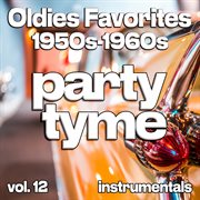 Oldies Favorites 1950S-1960S, Vol. 12 cover image