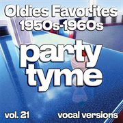 Oldies Favorites 1950S-1960S, Vol. 21 cover image