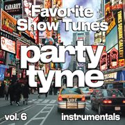 Favorite Show Tunes, Vol. 6 cover image