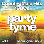 Country Male Hits 1980S, Vol. 2 cover image