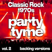 Classic Rock 1970S, Vol. 2 cover image