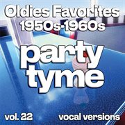 Oldies Favorites 1950S-1960S, Vol. 22 cover image