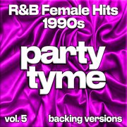 R&B Female Hits 1990S, Vol. 5 cover image