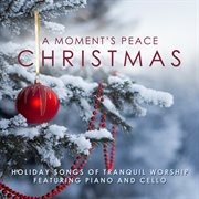 A moment's peace christmas cover image
