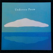 Undersea Poem cover image