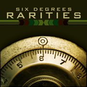 Six degrees rarities cover image