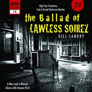 The ballad of lawless soirez cover image