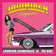 Lowrider Magazine Soundtrack 10 the Best cover image