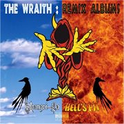 The wraith: remix albums cover image