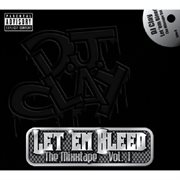 Let 'em bleed the mixxtape, vol. 1 cover image