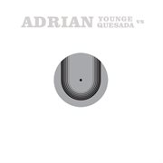 Adrian younge vs. adrian quesada cover image