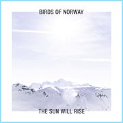 The sun will rise cover image