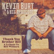 Thank You Brother Bill: A Tribute to Bill Withers cover image