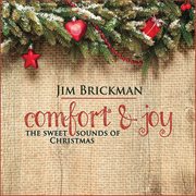 Comfort & Joy: The Sweet Sounds Of Christmas cover image