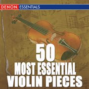 50 most essential violin pieces cover image