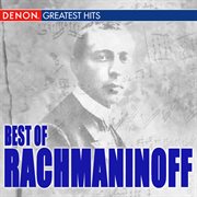 Best of rachmaninoff cover image