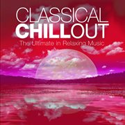 Classical chillout vol. 5 cover image