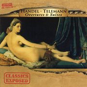 Handel & telemann: overtures & suites cover image