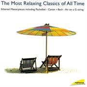 Radiance: the most relaxing classics of all time cover image