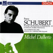 Schubert: piano sonatas complete, vol. 12 cover image