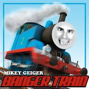Banger train cover image