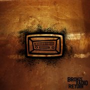 Bronze Radio Return cover image