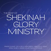 The best of shekinah glory ministry cover image