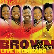 The brown sisters live in chicago cover image