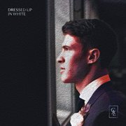 Dressed Up In White cover image