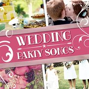 Wedding party songs cover image