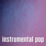 Instrumental Pop cover image