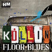 Killin' floor blues cover image