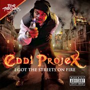 I got the streets on fire cover image