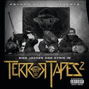Psycho realm presents sick jacken and cynic in terror tapes 2 cover image