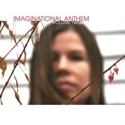 Imaginational anthem vol 2 cover image