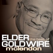 The best of elder goldwire mclendon cover image