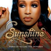 Force of nature: the remixes cover image