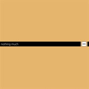 Nothing much cover image