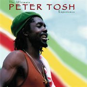 The ultimate peter tosh experience cover image