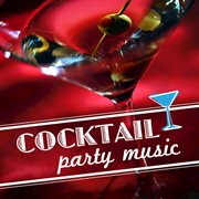 Cocktail party music cover image
