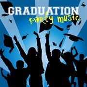 Graduation party music cover image