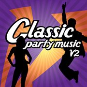 Classic party v.2 cover image