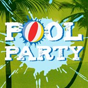 Pool party music cover image