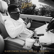 Everything clean but da ashtray cover image