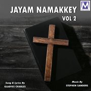 Jayam namakkey, vol. 2 cover image