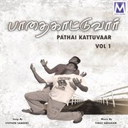 Pathai kattuvaar, vol. 1 cover image
